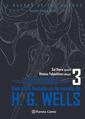 GUERRA DE LOS MUNDOS Nº 03/03, LA | 9788411403573 | WELLS, H. G. ; YOKOSHIMA, HITOTSU