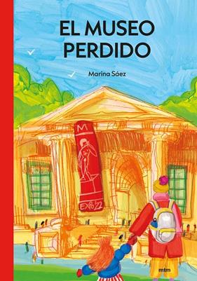 MUSEO PERDIDO, EL | 9788417165666 | SÁEZ, MARINA