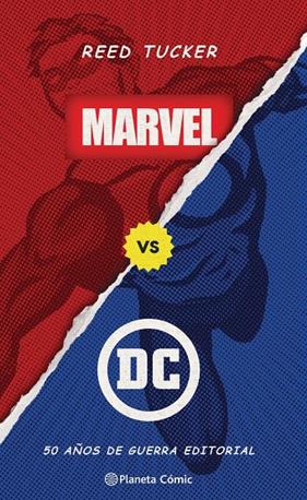 MARVEL VS DC  | 9788413416946 | TUCKER, REED