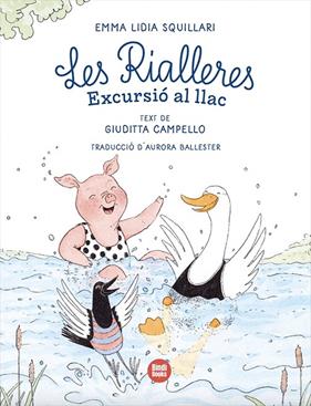 RIALLERES 2 : EXCURSIÓ AL LLAC | 9791387594190 | CAMPELLO, GIUDITTA ; SQUILLARI, EMMA LIDIA