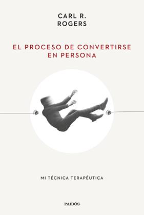 PROCESO DE CONVERTIRSE EN PERSONA,EL | 9788449340635 | ROGERS, CARL R.