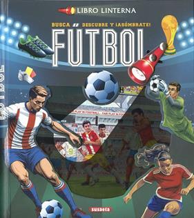 FÚTBOL ( LIBRO LINTERNA ) | 9788410840270