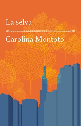 SELVA, LA | 9788417353773 | MONTOTO, CAROLINA
