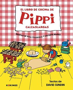 LIBRO DE COCINA DE PIPPI CALZASLARGAS, EL | 9788419475800 | LINDGREN, ASTRID ; SUNDIN, DAVID