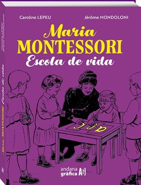 MARIA MONTESSORI | 9788419605061 | LEPEU, CAROLINE ; MONDOLONI, JEROME