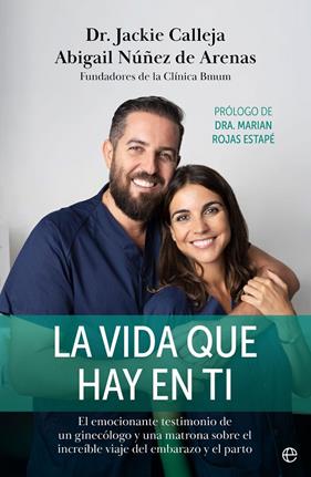 VIDA QUE HAY EN TI, LA | 9788413844718 | CALLEJA, JACKIE ; NÚÑEZ DE ARENAS, ABIGAIL