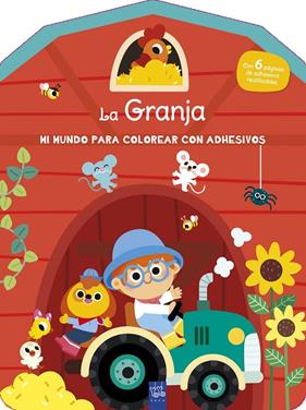 MI MUNDO PARA COLOREAR CON ADHESIVOS : LA GRANJA | 9788408296867