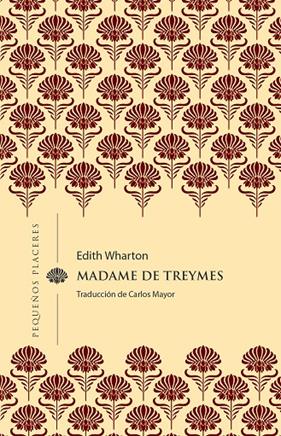 MADAME DE TREYMES | 9788412983722 | WHARTON, EDITH
