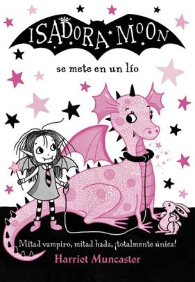 ISADORA MOON SE METE EN UN LIO | 9788420486321 | MUNCASTER, HARRIET
