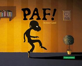 PAF ! | 9788418520068 | CAMIL, JÉRÔME