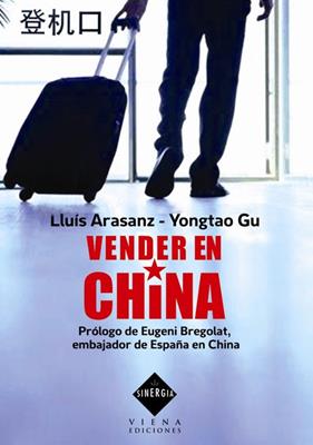 VENDER EN CHINA | 9788483305294 | ARASANZ, LLUIS; GU, YONGTAO
