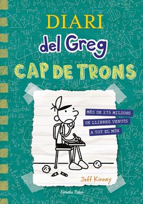 DIARI DEL GREG 18 : CAP DE TRONS | 9788413896540 | KINNEY, JEFF