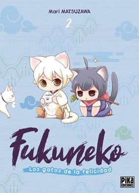 FUKUNEKO 2 : LOS GATOS DE LA FELICIDAD | 9791043306778 | MATSUZAWA, MARI