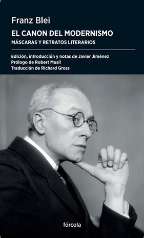 CANON DEL MODERNISMO, EL | 9788419969385 | BLEI, FRANZ ; JIMÉNEZ RUBIO, FRANCISCO JAVIER