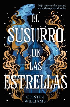 SUSURRO DE LAS ESTRELLAS, EL | 9788419988836 | WILLIAMS, CRISTIN