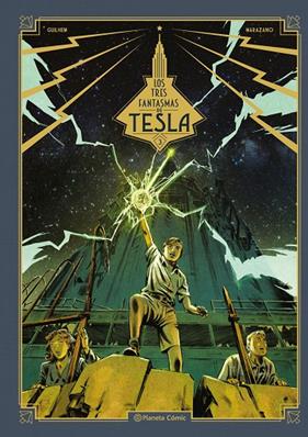 TRES FANTASMAS DE TESLA Nº 03/03, LOS | 9788411128186 | RICHARD, MARAZANO