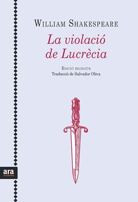 VIOLACION DE LUCRECIA, LA (BILINGUE) | 9788416915071 | SHAKESPEARE, WILLIAM