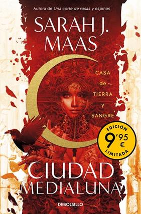 CASA DE TIERRA Y SANGRE : CIUDAD MEDIALUNA 1 | 9788466371865 | MAAS, SARAH J.