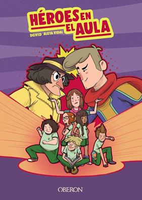 HEROES EN EL AULA | 9788441543454 | ALETA VIDAL, DEIVID