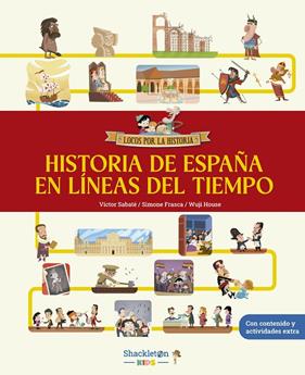 HISTORIA DE ESPAÑA EN LÍNEAS DEL TIEMPO | 9788413617275 | SABATÉ, VICTOR