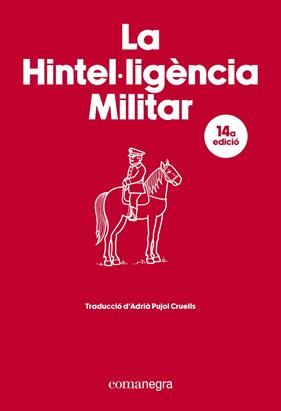 HINTEL·LIGÈNCIA MILITAR, LA | 9788410161917