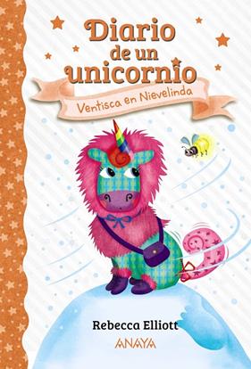 DIARIO DE UN UNICORNIO 6 :  VENTISCA EN NIEVELINDA | 9788414335154 | ELLIOTT, REBECCA