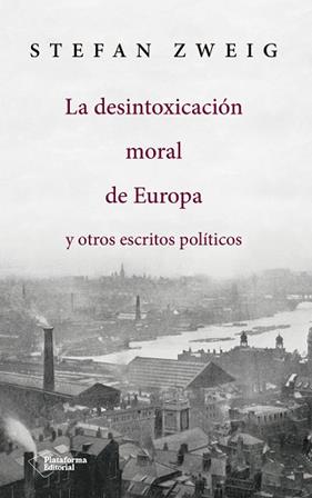 DESINTOXICACION MORAL DE EUROPA, LA | 9788417114145 | ZWEIG, STEFAN