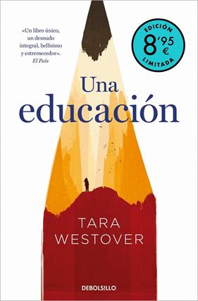 UNA EDUCACIÓN  (EDICIÓN LIMITADA VERANO) | 9788466376655 | WESTOVER, TARA