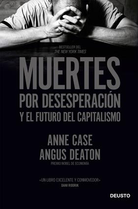 MUERTES POR DESESPERACION Y EL FUTURO DEL CAPITALISMO | 9788423431960 | CASE, ANNE ; DEATON, ANGUS