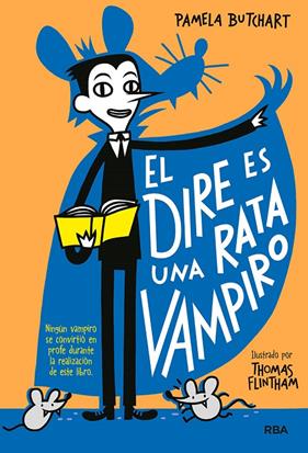 DIRE ES UNA RATA VAMPIRO, EL | 9788427218482 | BUTCHART, PAMELA