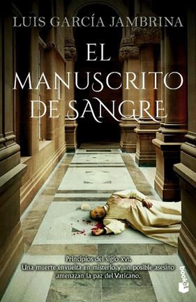 MANUSCRITO DE SANGRE, EL | 9788467080094 | GARCÍA JAMBRINA, LUIS