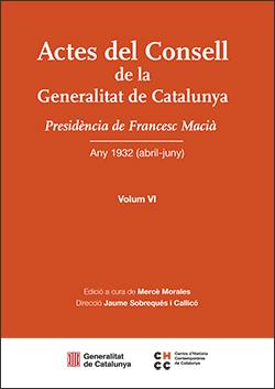 ACTES DEL CONSELL DE LA GENERALITAT DE CATALUNYA. VOLUM VI | 9788410144897