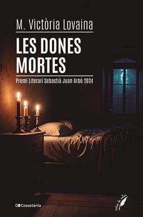 DONES MORTES, LES | 9788413564784 | LOVAINA I RUIZ, M. VICTÒRIA