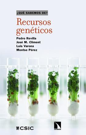 RECURSOS GENÉTICOS | 9788410676343 | REVILLA, PEDRO ; VARONA, LUIS ; CLIMENT, JOSÉ M. ; PÉREZ, MONTSE