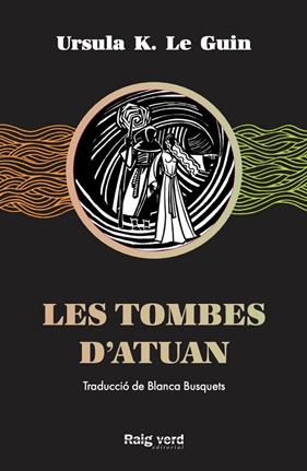 TOMBES D'ATUAN, LES | 9788417925284 | LE GUIN, URSULA K.