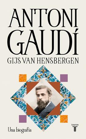 ANTONI GAUDÍ (CASTELLÀ) | 9788430628988 | HENSBERGEN, GIJS VAN