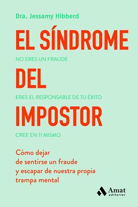 SÍNDROME DEL IMPOSTOR, EL | 9788419870148 | HIBBERD, JESSAMY