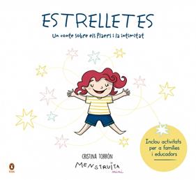 ESTRELLETES : UN CONTE SOBRE ELS PLAERS I LA INTIMITAT | 9788410318816 | TORRÓN (MENSTRUITA), CRISTINA