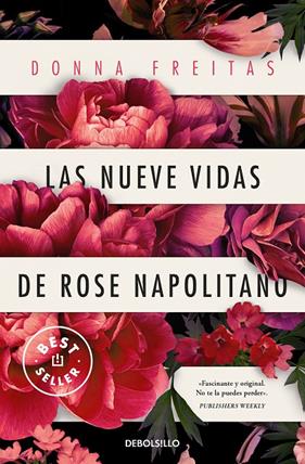 NUEVE VIDAS DE ROSE NAPOLITANO, LAS | 9788466370059 | FREITAS, DONNA