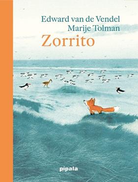 ZORRITO | 9788412386912 | VAN DE VENDEL, EDWARD ; TOLMAN, MARIJE
