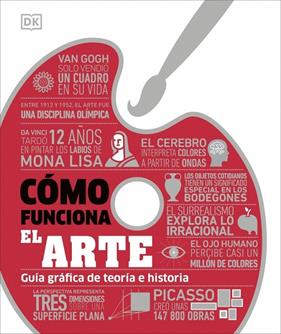 CÓMO FUNCIONA EL ARTE | 9780241815953