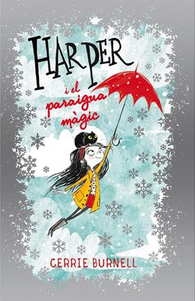 HARPER I EL PARAIGUA MAGIC | 9788424660468 | BURNELL, CERRIE