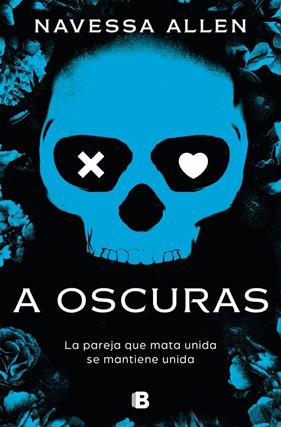 A OSCURAS | 9788466680516 | ALLEN, NAVESSA