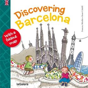 DISCOVERING BARCELONA | 9788424651992 | MIRALLES, FRANCESC ; CALAFELL, ROSER