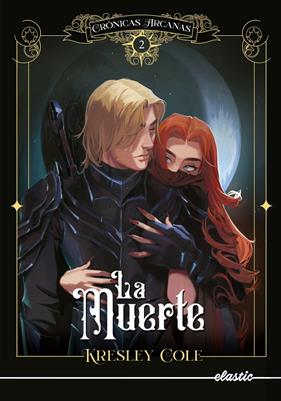 CRÓNICAS ARCANAS 2 : LA MUERTE | 9788419478115 | COLE, KRESLEY