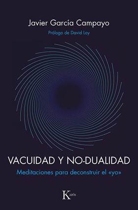 VACUNIDAD Y NO DUALIDAD | 9788499887593 | GARCIA CAMPAYO, JAVIER