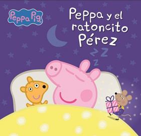 PEPPA PIG Y EL RATONCITO PÉREZ | 9788448869380