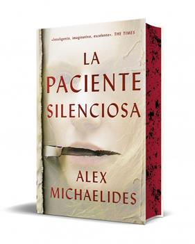 PACIENTE SILENCIOSA (EDICIÓN ESPECIAL LIMITADA), LA | 9788466387880 | MICHAELIDES, ALEX