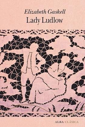 LADY LUDLOW | 9788411781831 | GASKELL, ELIZABETH