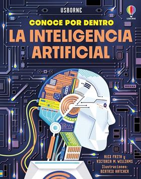 INTELIGENCIA ARTIFICIAL, LA | 9781836061922 | FRITH, ALEX ; WILLIAMS, VICTORIA